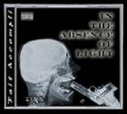 In The Absence Of Light : Fait Accompli